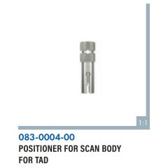 Positioner for Scan Body for TAD